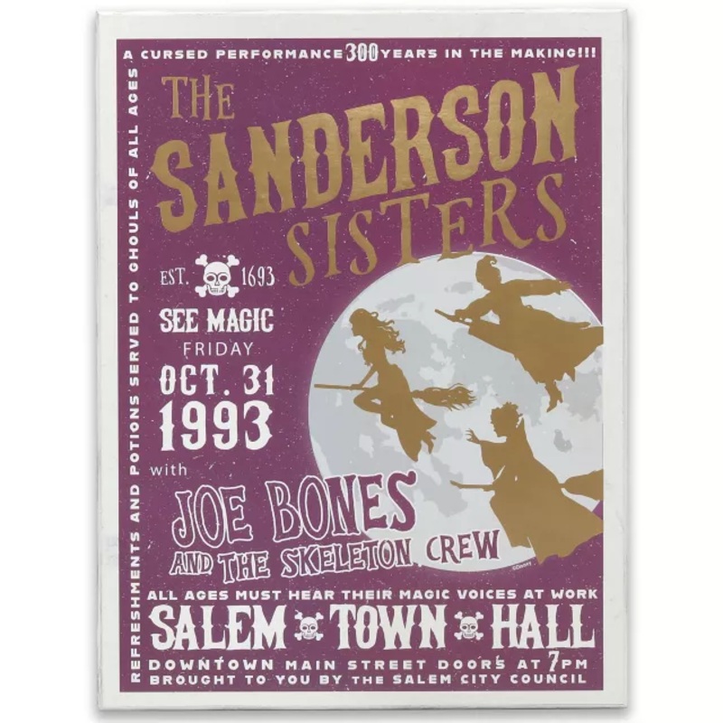 The Sanderson Sisters Event Sign - Hocus Pocus MULTI-COLOR