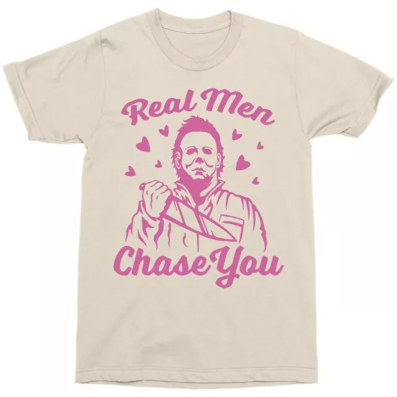 Michael Myers Real Men Chase You T Shirt - Halloween NATURAL 2X