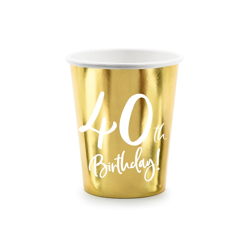 Becher 40th Birthday, gold, 220ml (1 VPE / 6 Stk.)