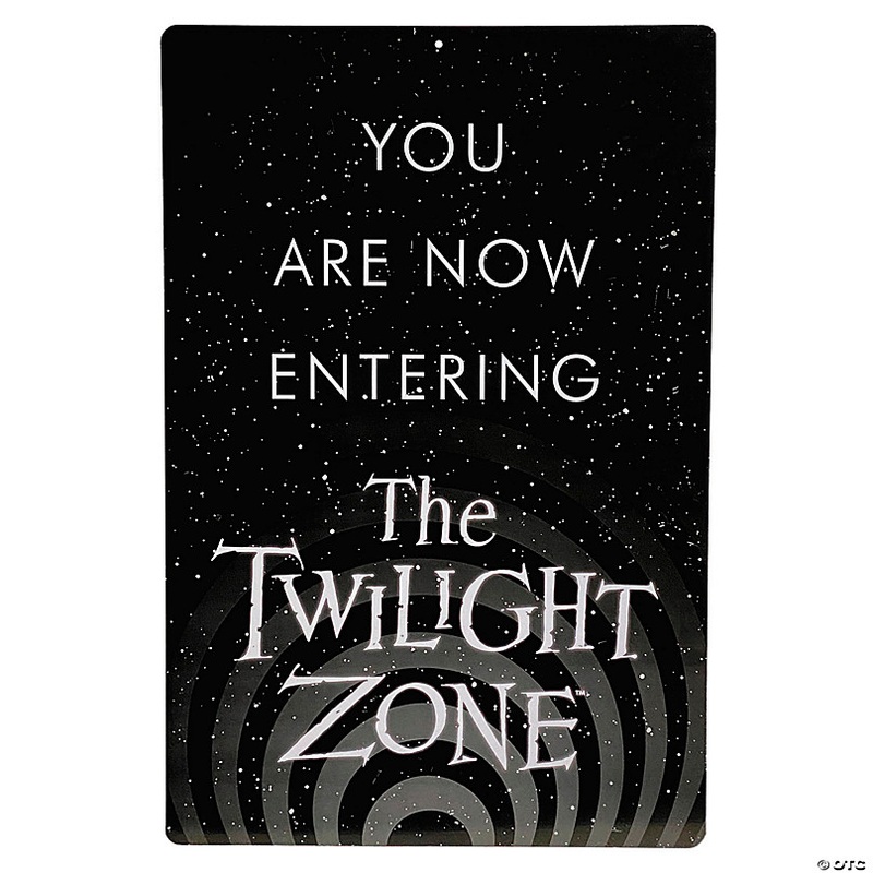 The Twilight Zone You Are Now Entering the Twilight Zone Metal Sign